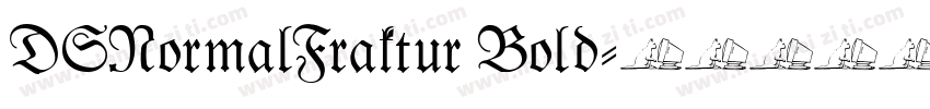 DSNormalFraktur Bold字体转换